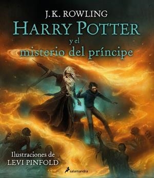 HARRY POTTER Y EL MISTERIO DEL PRÍNCIPE (HARRY POTTER [EDICIÓN ILUSTRADA] 6) | 9788419868848 | ROWLING, J.K. | Llibreria Aqualata | Comprar libros en catalán y castellano online | Comprar libros Igualada