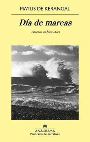 DÍA DE MAREAS | 9788433951137 | DE KERANGAL, MAYLIS | Llibreria Aqualata | Comprar llibres en català i castellà online | Comprar llibres Igualada