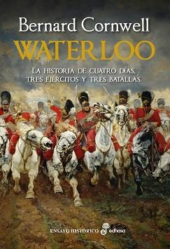 WATERLOO | 9788435027755 | CORNWELL, BERNARD | Llibreria Aqualata | Comprar llibres en català i castellà online | Comprar llibres Igualada