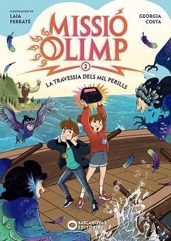 MISSIÓ OLIMP 2. LA TRAVESSIA DELS MIL PERILLS | 9788448969288 | COSTA, GEÒRGIA | Llibreria Aqualata | Comprar llibres en català i castellà online | Comprar llibres Igualada