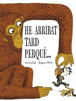 HE ARRIBAT TARD PERQUÈ… | 9791387834326 | CALI, DAVIDE | Llibreria Aqualata | Comprar llibres en català i castellà online | Comprar llibres Igualada