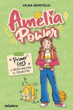 AMÈLIA POWER 1. PRIMER CURS O BENVINGUDA AL DESASTRE | 9788424678012 | MONTOLIU ESTEBAN, VILMA | Llibreria Aqualata | Comprar llibres en català i castellà online | Comprar llibres Igualada