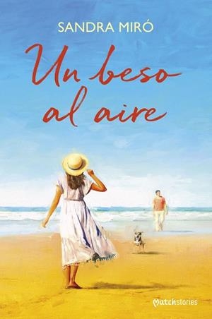 UN BESO AL AIRE | 9788427055346 | MIRÓ, SANDRA | Llibreria Aqualata | Comprar llibres en català i castellà online | Comprar llibres Igualada