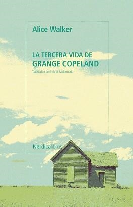TERCERA VIDA DE GRANGE COPELAND, LA | 9791388306273 | WALKER, ALICE | Llibreria Aqualata | Comprar libros en catalán y castellano online | Comprar libros Igualada