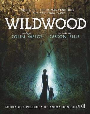 WILDWOOD | 9791388273087 | MELOY, COLIN / ELLIS, CARSON | Llibreria Aqualata | Comprar llibres en català i castellà online | Comprar llibres Igualada