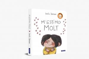 M'ESTIMO MOLT | 9788448875305 | SERRANO, LUCÍA | Llibreria Aqualata | Comprar llibres en català i castellà online | Comprar llibres Igualada