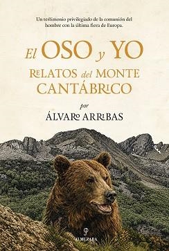 OSO Y  YO, EL | 9791370204600 | ARRIBAS MORENO, ÁLVARO | Llibreria Aqualata | Comprar llibres en català i castellà online | Comprar llibres Igualada