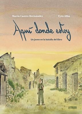 AQUÍ DONDE ESTOY | 9788410332683 | Llibreria Aqualata | Comprar llibres en català i castellà online | Comprar llibres Igualada