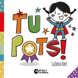 TU POTS! | 9791387876227 | FORT, GLÒRIA | Llibreria Aqualata | Comprar llibres en català i castellà online | Comprar llibres Igualada