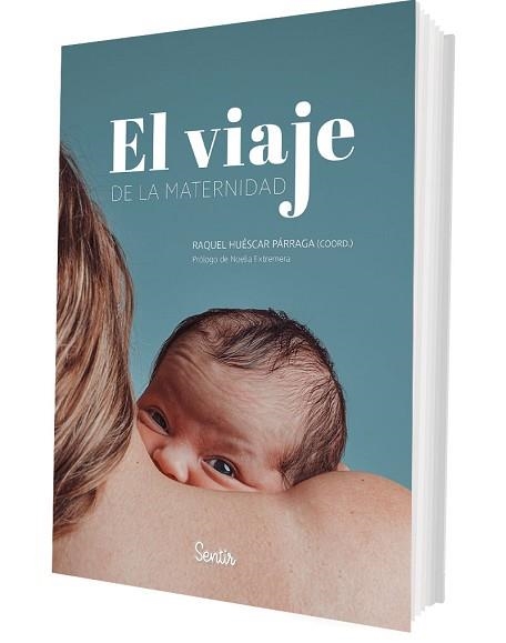 VIAJE DE LA MATERNIDAD, EL | 9788426741608 | HUÉSCAR PÁRRAGA, RAQUEL | Llibreria Aqualata | Comprar llibres en català i castellà online | Comprar llibres Igualada