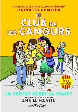 CLUB DE LES CANGURS 2, EL. LA VERITAT SOBRE LA STACEY | 9791387878221 | MARTIN, ANN M. | Llibreria Aqualata | Comprar llibres en català i castellà online | Comprar llibres Igualada