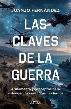 LAS CLAVES DE LA GUERRA | 9791388182358 | FERNÁNDEZ, JUANJO | Llibreria Aqualata | Comprar llibres en català i castellà online | Comprar llibres Igualada