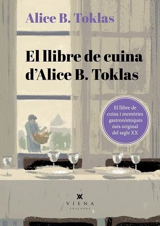 LLIBRE DE CUINA D'ALICE B. TOKLAS, EL | 9788419474995 | TOKLAS, ALICE B. | Llibreria Aqualata | Comprar llibres en català i castellà online | Comprar llibres Igualada