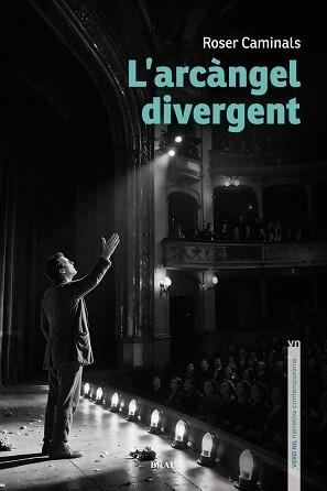 ARCÀNGEL DIVERGENT, L' | 9791387701185 | CAMINALS, ROSER | Llibreria Aqualata | Comprar libros en catalán y castellano online | Comprar libros Igualada