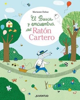 BUSCA I TROBA DEL RATOLÍ CARTER, EL | 9788426149695 | DUBUC, MARIANNE | Llibreria Aqualata | Comprar libros en catalán y castellano online | Comprar libros Igualada