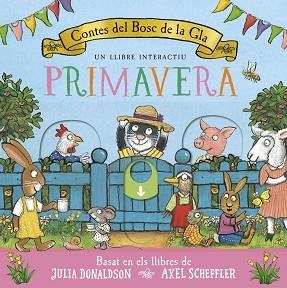 PRIMAVERA | 9788426149817 | DONALDSON, JULIA | Llibreria Aqualata | Comprar llibres en català i castellà online | Comprar llibres Igualada