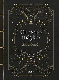 GRIMORIO MÁGICO | 9788466245388 | CORREDOR FERREIRA, PALOMA | Llibreria Aqualata | Comprar libros en catalán y castellano online | Comprar libros Igualada