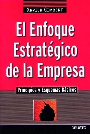 ENFOQUE ESTRATEGICO DE LA EMPRESA, EL | 9788423420254 | GIMBERT, XAVIER | Llibreria Aqualata | Comprar libros en catalán y castellano online | Comprar libros Igualada