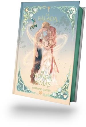 BALADA DE NUNCA JAMÁS -EDICION ESPECIAL ILUSTRADA, LA | 9791388002038 | GARBER, STEPHANIE | Llibreria Aqualata | Comprar llibres en català i castellà online | Comprar llibres Igualada