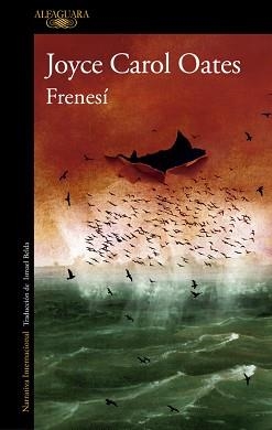 FRENESÍ | 9791388364235 | OATES, JOYCE CAROL | Llibreria Aqualata | Comprar libros en catalán y castellano online | Comprar libros Igualada