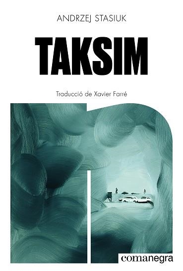 TAKSIM | 9791387969288 | STASIUK, ANDRZEJ | Llibreria Aqualata | Comprar llibres en català i castellà online | Comprar llibres Igualada