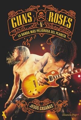 GUNS N' ROSES | 9791370093174 | CASAÑAS, JESÚS | Llibreria Aqualata | Comprar llibres en català i castellà online | Comprar llibres Igualada