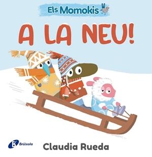 MOMOKIS A LA NEU, ELS | 9788413495323 | RUEDA, CLAUDIA | Llibreria Aqualata | Comprar llibres en català i castellà online | Comprar llibres Igualada