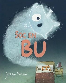 SOC EN BU | 9788491459316 | MERINO, GEMMA | Llibreria Aqualata | Comprar llibres en català i castellà online | Comprar llibres Igualada