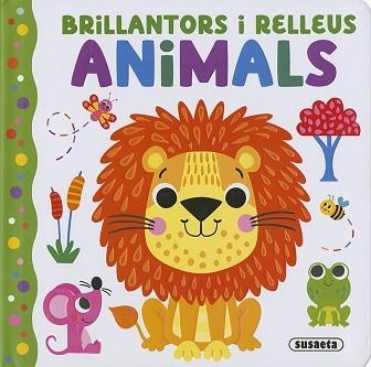 ANIMALS (BRILLANTORS I RELLEUS) | 9791370342821 | SUSAETA EDICIONES | Llibreria Aqualata | Comprar llibres en català i castellà online | Comprar llibres Igualada