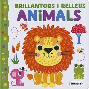 ANIMALS (BRILLANTORS I RELLEUS) | 9791370342821 | SUSAETA EDICIONES | Llibreria Aqualata | Comprar llibres en català i castellà online | Comprar llibres Igualada