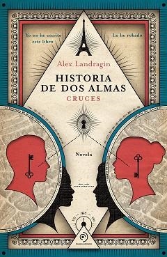 HISTORIA DE DOS ALMAS. CRUCES | 9791388042256 | LANDRAGIN, ALEX | Llibreria Aqualata | Comprar llibres en català i castellà online | Comprar llibres Igualada