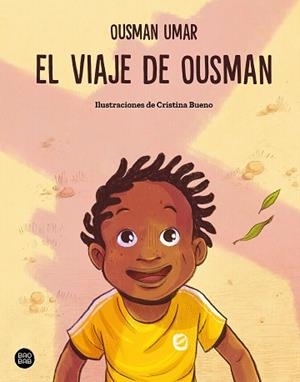 VIAJE DE OUSMAN, EL | 9788408316701 | UMAR, OUSMAN / BUENO, CRISTINA | Llibreria Aqualata | Comprar llibres en català i castellà online | Comprar llibres Igualada