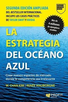 ESTRATEGIA DEL OCÉANO AZUL, LA (NUEVA EDICIÓN) | 9788410235991 | CHAN KIM, W. / MAUBORGNE, RENÉE | Llibreria Aqualata | Comprar llibres en català i castellà online | Comprar llibres Igualada