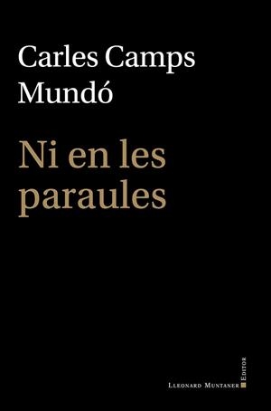 NI EN LES PARAULES | 9791388258145 | CAMPS MUNDÓ, CARLES | Llibreria Aqualata | Comprar llibres en català i castellà online | Comprar llibres Igualada