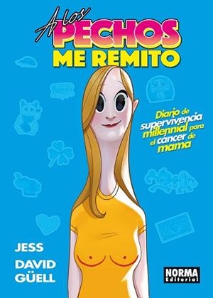 A LOS PECHOS ME REMITO | 9788467986006 | MAROZOF, JESS / GÜELL, DAVID | Llibreria Aqualata | Comprar llibres en català i castellà online | Comprar llibres Igualada