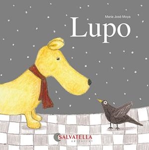 LUPO | 9791388022180 | MOYA BENET, MARIA JOSÉ | Llibreria Aqualata | Comprar llibres en català i castellà online | Comprar llibres Igualada