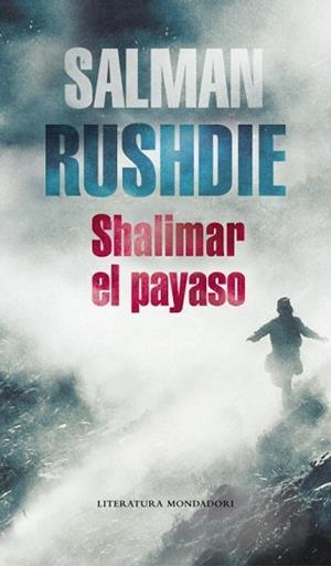 SHALIMAR, EL PAYASO | 9788439713791 | RUSHDIE, SALMAN | Llibreria Aqualata | Comprar libros en catalán y castellano online | Comprar libros Igualada