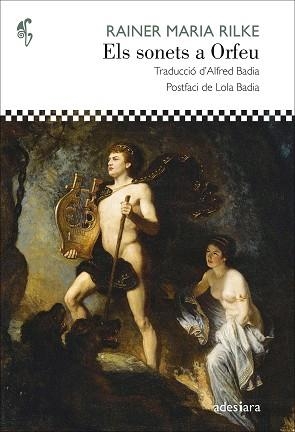 SONETS A ORFEU, ELS | 9788419908506 | RILKE, RAINER MARIA | Llibreria Aqualata | Comprar llibres en català i castellà online | Comprar llibres Igualada