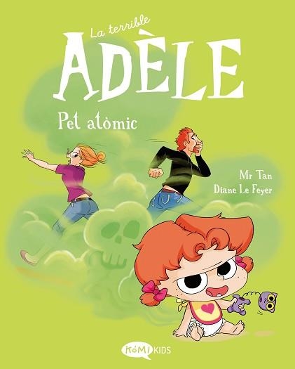 TERRIBLE ADÈLE 14, LA. PET ATÒMIC | 9791387744441 | MR TAN | Llibreria Aqualata | Comprar llibres en català i castellà online | Comprar llibres Igualada