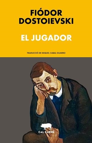 JUGADOR, EL | 9791399165746 | DOSTOIEVSKI, FIÓDOR | Llibreria Aqualata | Comprar llibres en català i castellà online | Comprar llibres Igualada