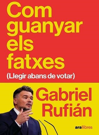 COM GUANYAR ELS FATXES | 9788411732475 | RUFIÁN ROMERO, GABRIEL | Llibreria Aqualata | Comprar llibres en català i castellà online | Comprar llibres Igualada