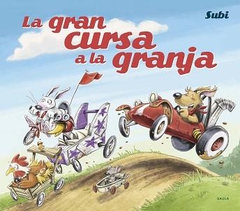 GRAN CURSA A LA GRANJA, LA | 9788447957521 | SUBI | Llibreria Aqualata | Comprar llibres en català i castellà online | Comprar llibres Igualada