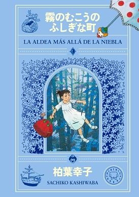 ALDEA MÁS ALLÁ DE LA NIEBLA, LA | 9791388154614 | KASHIWABA, SACHIKO | Llibreria Aqualata | Comprar llibres en català i castellà online | Comprar llibres Igualada