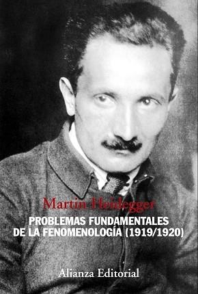 PROBLEMAS FUNDAMENTALES DE LA FENOMENOLOGÍA (1919/1920) | 9788420683713 | HEIDEGGER, MARTIN | Llibreria Aqualata | Comprar llibres en català i castellà online | Comprar llibres Igualada
