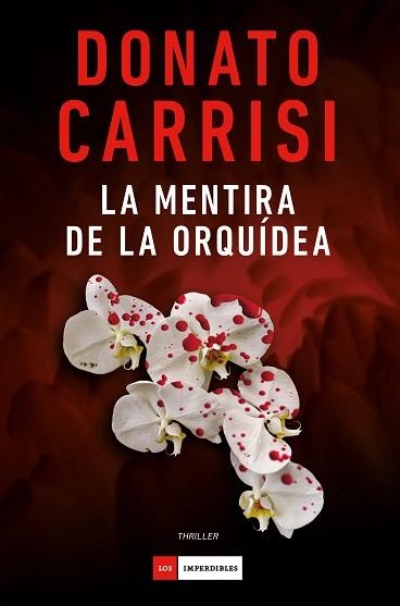 MENTIRA DE LA ORQUÍDEA, LA | 9791388042485 | CARRISI, DONATO | Llibreria Aqualata | Comprar llibres en català i castellà online | Comprar llibres Igualada