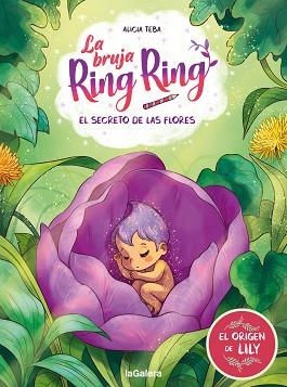 BRUJA RING RING 5, LA. EL SECRETO DE LAS FLORES | 9788424677763 | TEBA, ALICIA | Llibreria Aqualata | Comprar llibres en català i castellà online | Comprar llibres Igualada