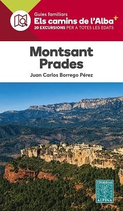 MONTSANT-PRADES (ELS CAMINS DE L'ALBA) | 9788470112416 | BORREGO, JUAN CARLOS | Llibreria Aqualata | Comprar llibres en català i castellà online | Comprar llibres Igualada