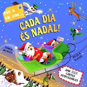 PER A EN JIM... CADA DIA ÉS NADAL! | 9788447956975 | MCNIFF, DAWN | Llibreria Aqualata | Comprar llibres en català i castellà online | Comprar llibres Igualada