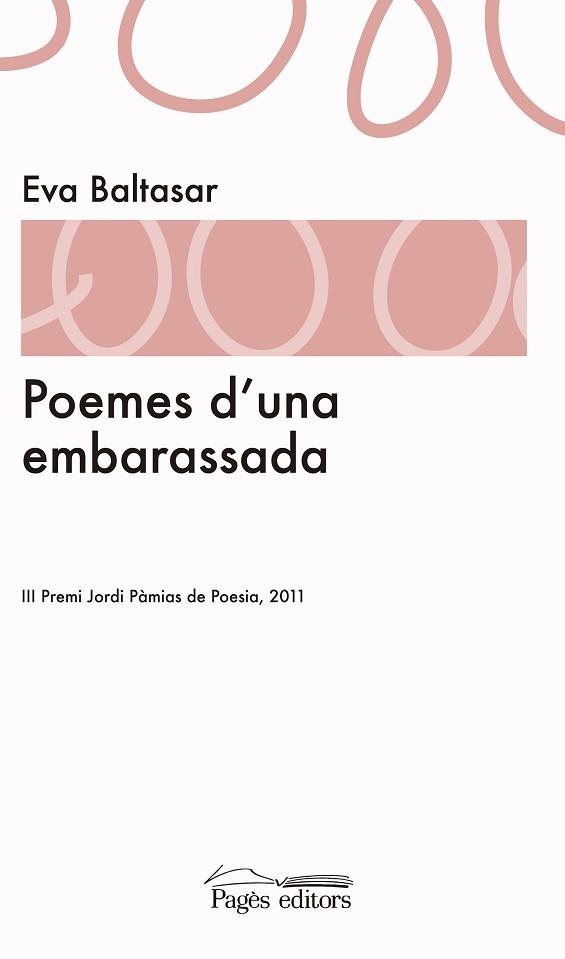 POEMES D'UNA EMBARASSADA | 9788499752068 | BALTASAR, EVA | Llibreria Aqualata | Comprar llibres en català i castellà online | Comprar llibres Igualada