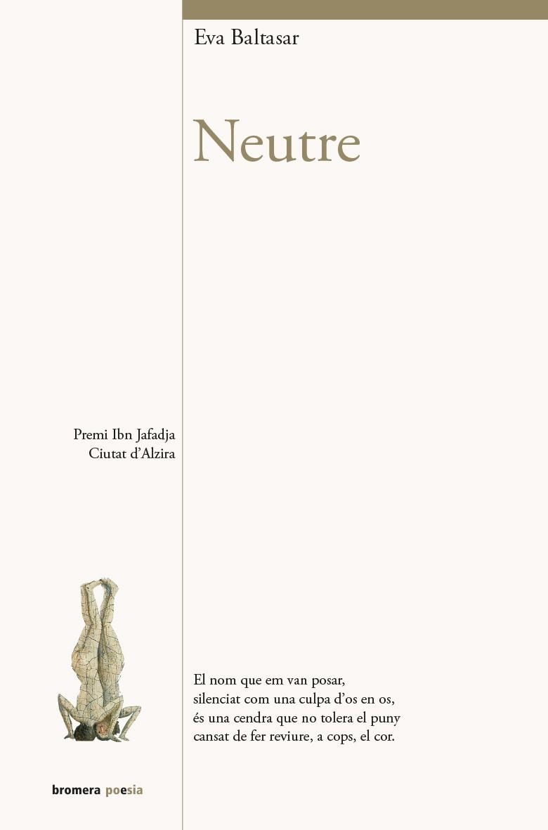 NEUTRE | 9788490267202 | BALTASAR, EVA | Llibreria Aqualata | Comprar llibres en català i castellà online | Comprar llibres Igualada